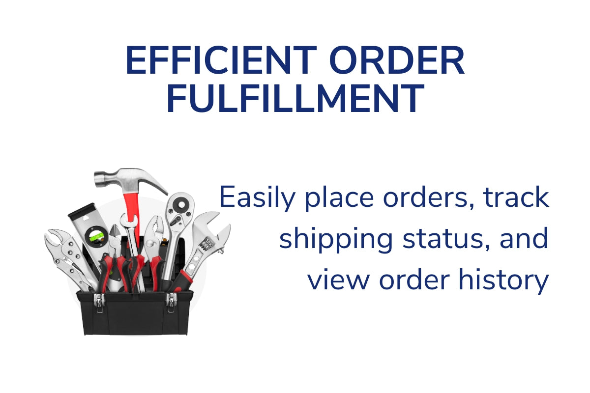 Efficient order fulfillment that allows you to easily place orders, track shipping status and view order history.