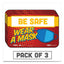 Besafe Messaging Education Wall Signs, 9 X 6,  "be Safe, Wear A Mask", 3/pack