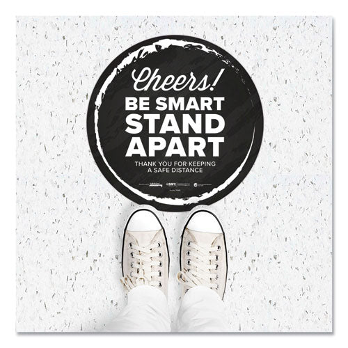 Besafe Messaging Floor Decals, Cheers;be Smart Stand Apart;thank You For Keeping A Safe Distance, 12" Dia, Black/white, 60/ct